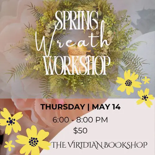 Spring Wreath Making Workshop