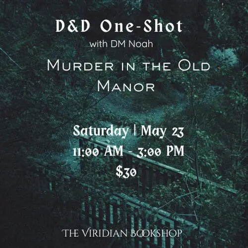 D&D One-Shot with DM Noah